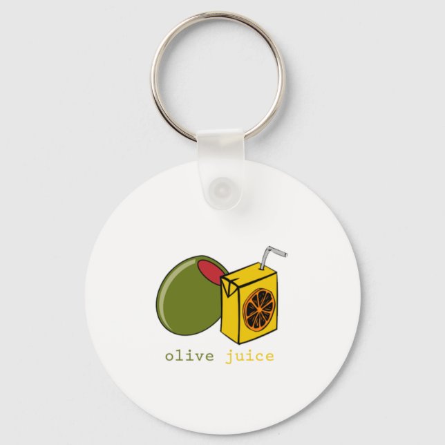 Olive Juice Key Ring (Front)