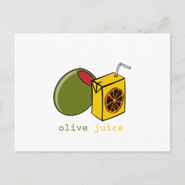 Olive Juice Postcard (Front)
