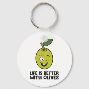 Olive Lover Life Is Better With Olives _1 Key Ring