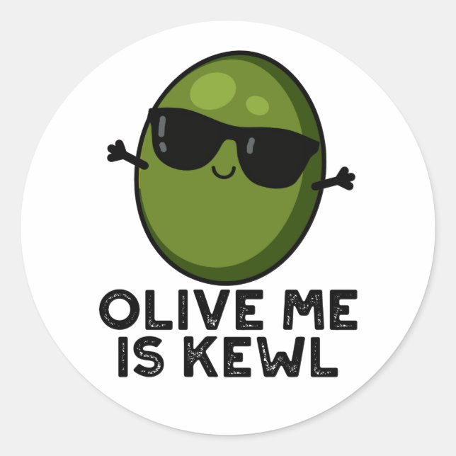 Olive Me Is Kewl Cool Olive Pun  Classic Round Sticker (Front)