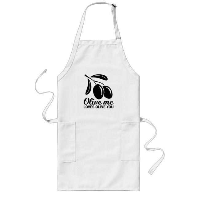 Olive Me Loves Olive You Funny Chef Gift Long Apron (Front)