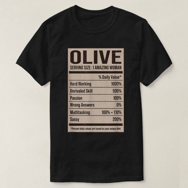 Olive Nutrition Facts Name Nickname Alias Title Fr T-Shirt (Design Front)