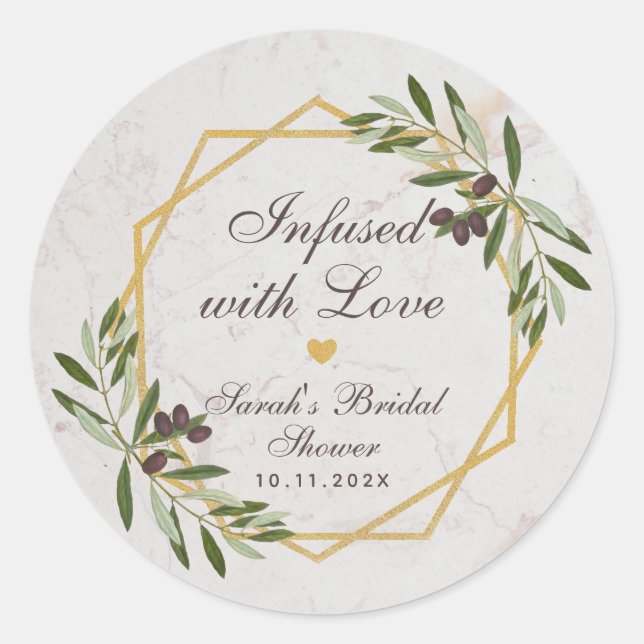 Olive Oil Bridal Shower Favours Infused with Love Classic Round Sticker (Front)
