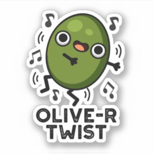 Olive-r Twist Funny Fruit Olive Pun