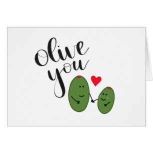 Olive you