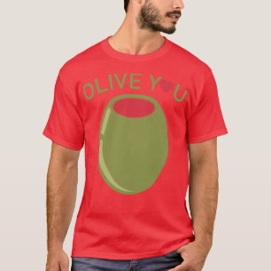 Olive You Essential  T-Shirt