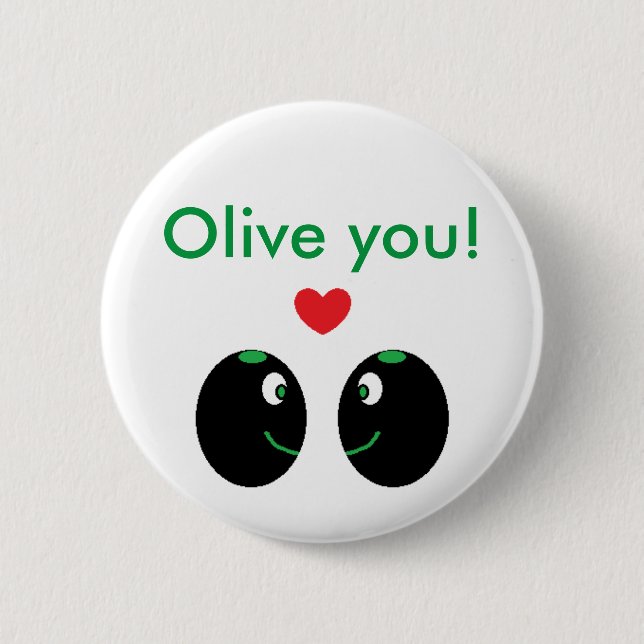 "Olive you!" I Love You Valentine's Day Button (Front)