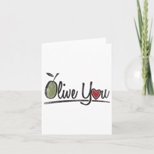 Olive You - Love Pun  Card