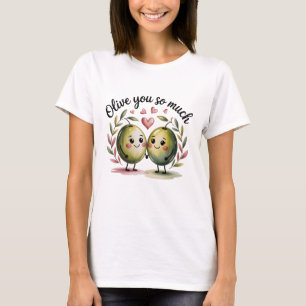 Olive You So Much Cute Couple Pun Valentine T-Shirt