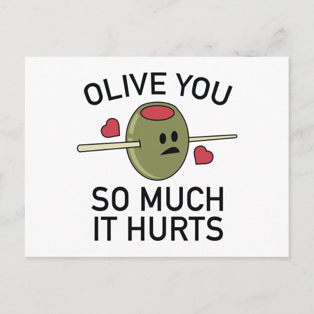 Olive You So Much It Hurts Postcard (Front)