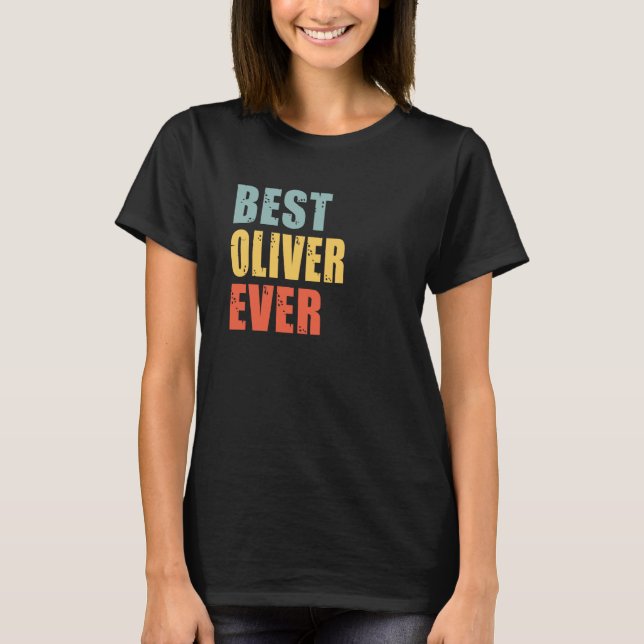 Oliver Best Ever Oliver T-Shirt (Front)