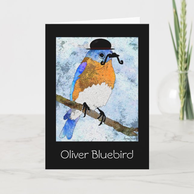 Oliver Bluebird with moustache,bowler Greeting car Card (Front)