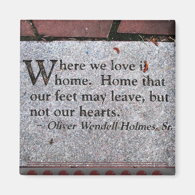 Oliver Wendell Holmes Quote Magnet (Front)