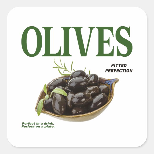 Olives Pitted Perfection Square Sticker (Front)