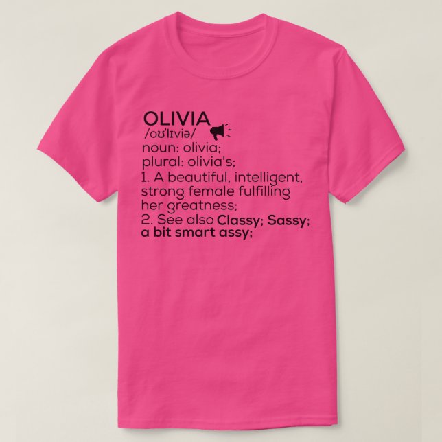 Olivia Name Definition Olivia Female Name T-Shirt (Design Front)