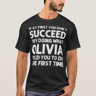 OLIVIA Name Personalized Birthday Funny Christmas T-Shirt