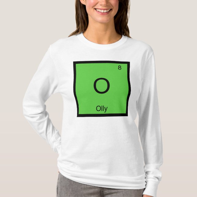 Olly Name Chemistry Element Periodic Table T-Shirt (Front)
