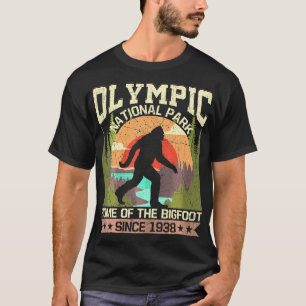 Olympic National Park - Home Of The Bigfoot Since T-Shirt