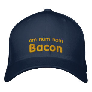 OM NOM NOM BACON Love Embroidered Hat