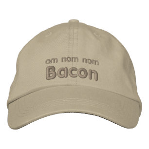 OM NOM NOM BACON Love Embroidered Hat
