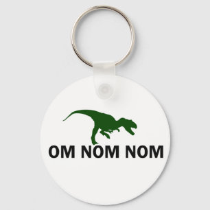 Om Nom Nom Dinosaur Rawr is Hungry Key Ring