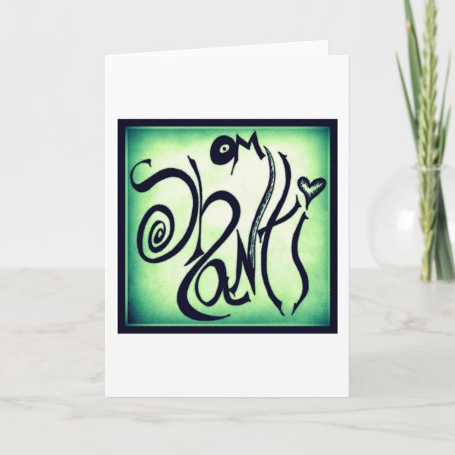 OM SHANTI GRAFFITI GREETING CARD (BLANK INSIDE) (Front)