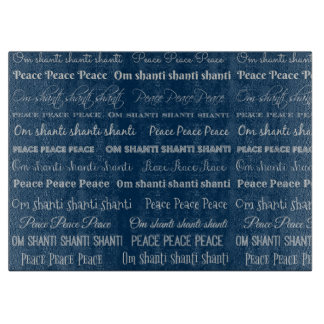 Om Shanti, Peace Cutting Board