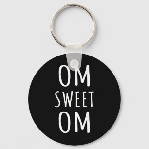 Om Sweet Om Zen Yoga Meditation Spiritual Warrior Key Ring