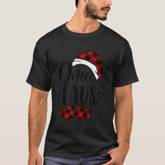 Oma Claus Christmas Grandma Gift T-Shirt