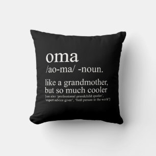 Oma Definition Funny Grandma Women Mother's Day Ch Cushion