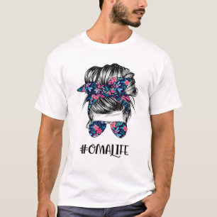 Oma Life Messy Hair Bun Flower Women Mother's Day T-Shirt