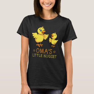Oma Little Nugget Chick Deutschland Germany Grandm T-Shirt