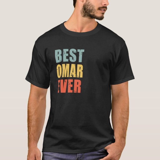 Omar Best Ever Omar T-Shirt (Front)