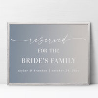 Ombre Ivory Reserved Bride's Family Wedding Sign