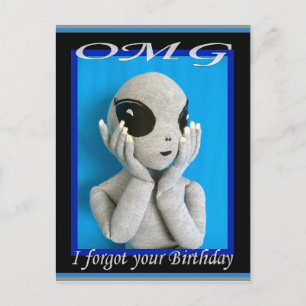 OMG Alien - Forgotten Birthday Postcard