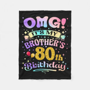 Omg Brothers 80th Birthday Happy 80 Years Old Fleece Blanket