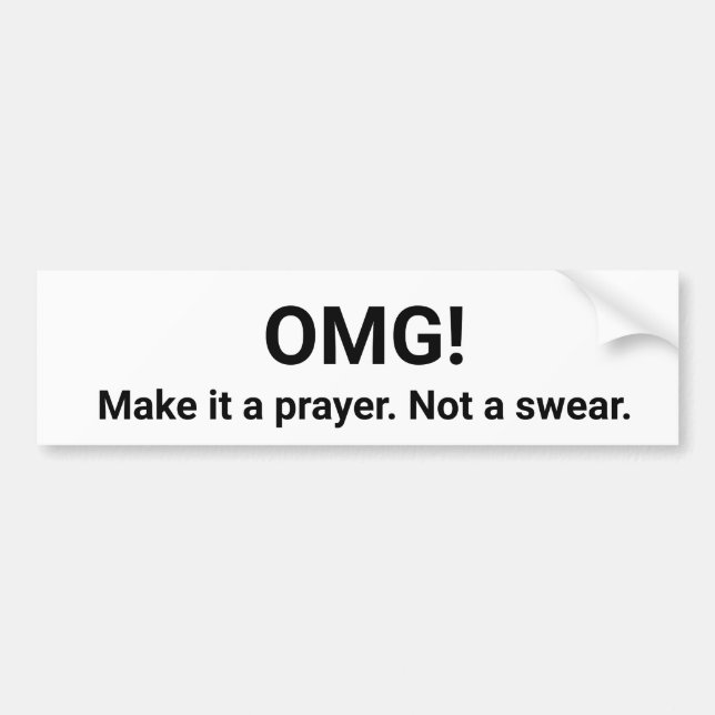 OMG! Bumper sticker. Bumper Sticker (Front)