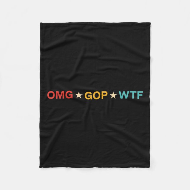 Omg Gop Wtf Vintage Design  Fleece Blanket (Front)