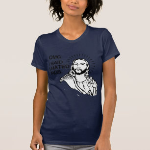 OMG, I SAID I HATED FIGS T-Shirt