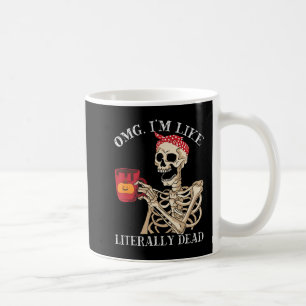 OMG Im Like Literarry Dead Halloween Fall Pumpkin Coffee Mug
