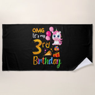OMG It's My 3rd Birthday 3 Years Old Cute Unicorn Beach Towel