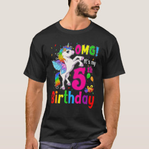 Omg It's My 5th Birthday Girls Unicorn 5 Years Old T-Shirt