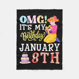 Omg Its My Birthday On January 8th Cute Girl With  Fleece Blanket