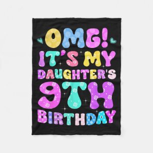 Omg Its My Daughters 9th Birthday Flowers 9 Years Fleece Blanket