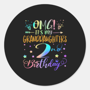 Omg Its My Granddaughters 2nd Birthday Sweet 2 Yea Classic Round Sticker
