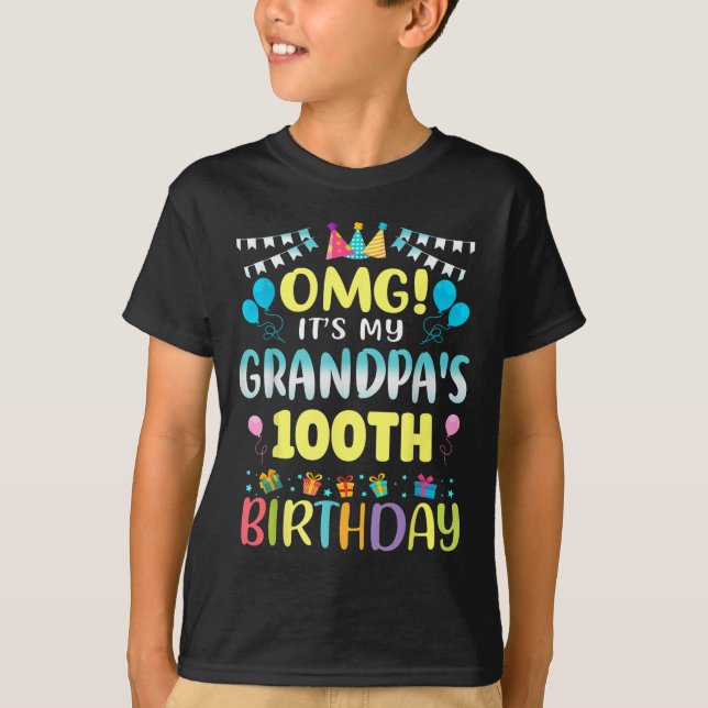 Omg Its My Grandpas 100th Birthday Sweet 100 Years T-Shirt (Front)