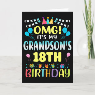 Omg Its My Grandsons 18th Birthday Sweet 18 Years  Card