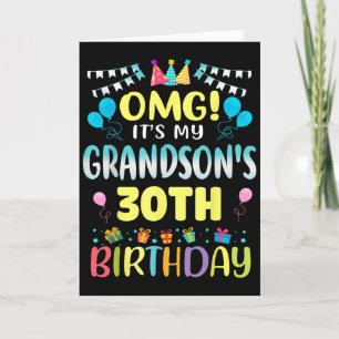 Omg Its My Grandsons 30th Birthday Sweet 30 Years  Card