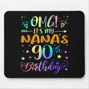 Omg Its My Nanas 90th Birthday Sweet 90 Years Old Mouse Pad