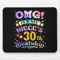 Omg Its My Nieces 30th Birthday Happy 30 Years Old